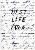 'Best Life Ever' - Art Print card